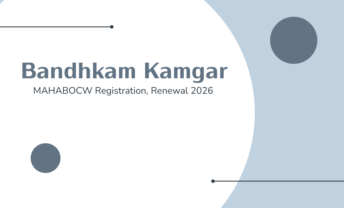 Bandhkam Kamgar - MAHABOCW Registration, Renewal 2026